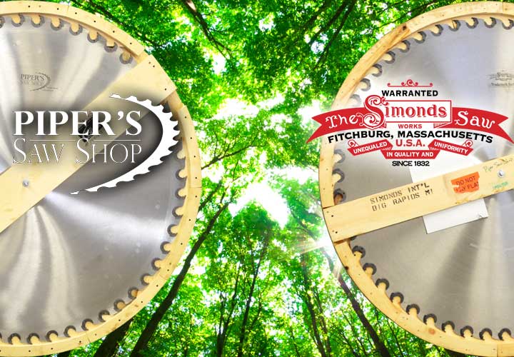 We offer both Simonds and Piper Inserted Tooth Saw Blades,  smaller diameter inserted tooth blades for use as top saws and on edgers and carbide saws.